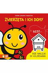 Zielona Sowa: Nowe zabawy malucha. Zwierzęta i ich domy