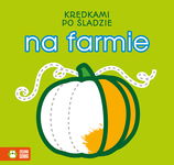 Zielona Sowa Kredkami po śladzie Na farmie