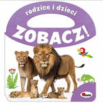 Zobacz: Rodzice i Dzieci