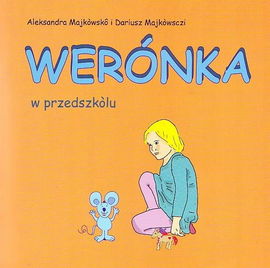 Werónka w przedszkòlu