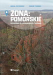 ZONA Pomorskie. Przewodnik dla poszukiwaczy tajemnic