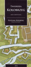 Twierdza Kołobrzeg / Festung Kolberg. Mapa turystyczna