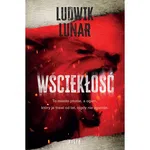 Wściekłość Ludwik Lunar Filia