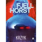 Krzyk. Śledztwa Markusa Hegera. Tom 1 Jan-Erik FjellJorn Lier Horst Smak Słowa