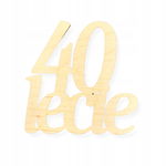 DEKOR DREWNIANY NAPIS 40-LECIE CZTERDZIESTOLECIE JUBILEUSZ GRATULACJE 11CM