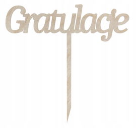 DREWNIANY TOPPER NAPIS GRATULACJE ŚLUB WESELE AWANS NA TORT DO KWIATÓW 13CM