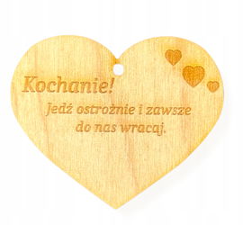 DREWNIANE SERCE ZAWIESZKA DO AUTA SAMOCHODU JEDŹ OSTROŻNIE PREZENT GRAWER