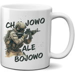 KUBEK Z NADRUKIEM DLA ŻOŁNIERZA - CH*JOWO ALE BOJOWO - MILITARNY PREZENT - WOT
