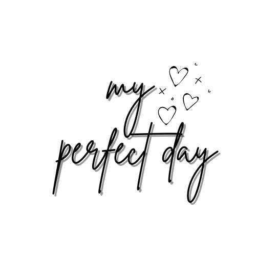 MyPerfectDay