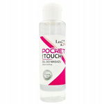 POCKET FOR TOUCH 100ml ŻEL DO MASAŻU EROTYCZNEGO Lubrykant