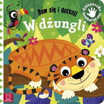 Książeczka sensoryczna W DŻUNGLI Baw się i dotknij Grażyna Wasilewicz