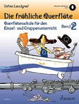 Die FroeHliche QuerfloeTe Band 2 QuerfloeTenschule fur Den Einzel- Und