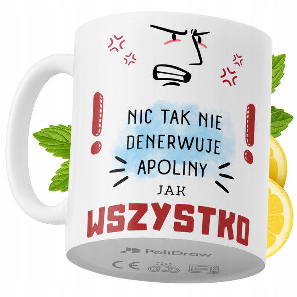 Kubek Dla Apoliny na Prezent z Nadrukiem ze Zdjęciem 330 ml PoliDraw
