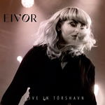 [CD] Eivor - Live in Torshavn